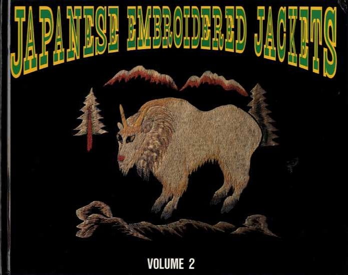 JAPANESE EMBROIDERED JACKETS VOLUME 2 | magnif