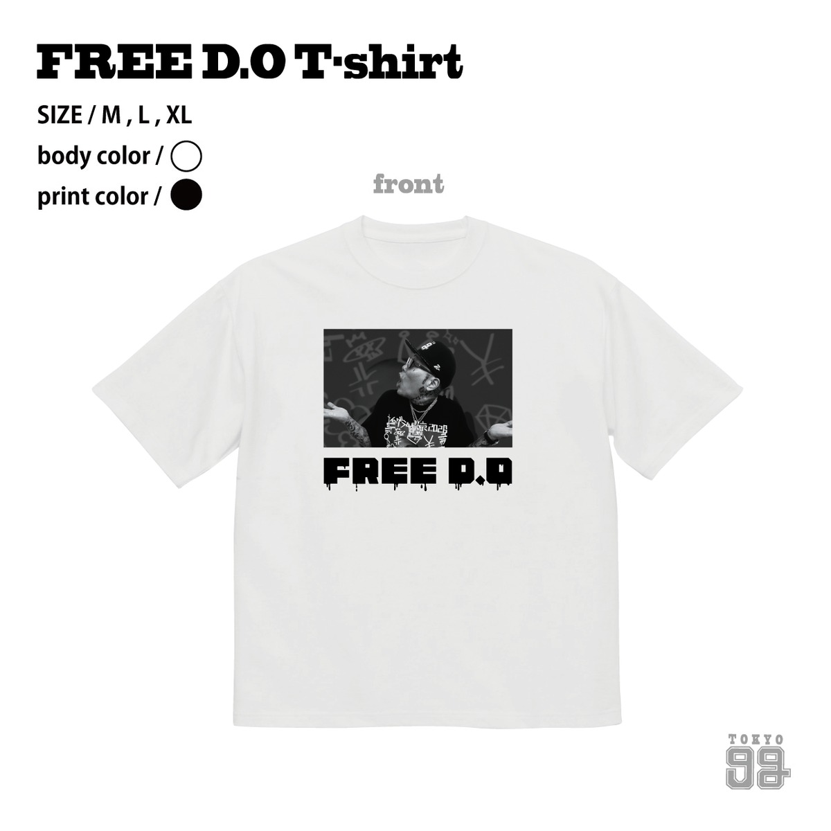 FREE D.O T-shirt | TOKYO 9G