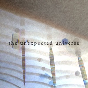 CD "the unexpected universe"