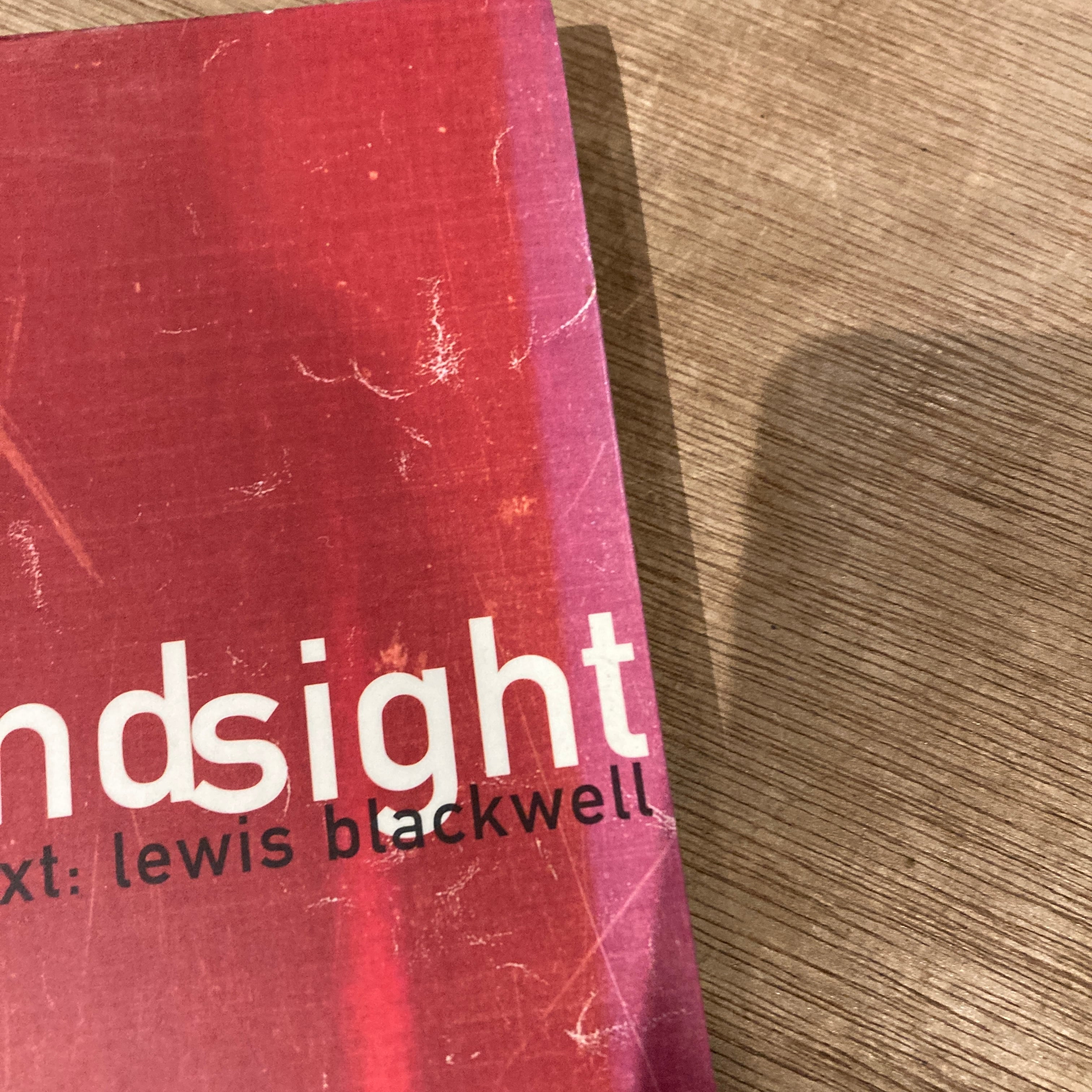 David Carson : 2ndsight grafik design after the end of print