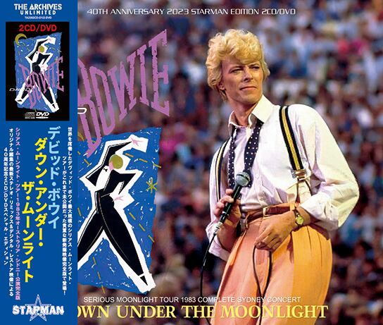 DAVID BOWIE / DOWN UNDER THE MOONLIGHT - SERIOUS MOONLIGHT TOUR