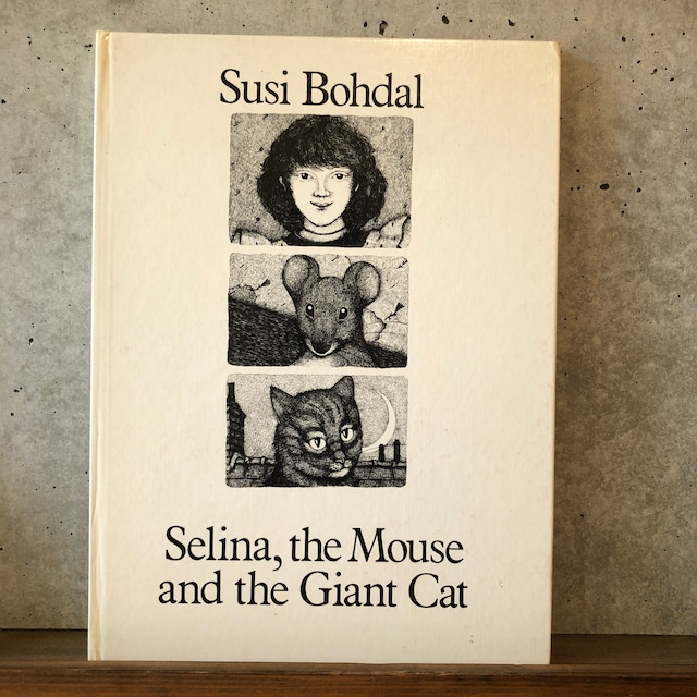 SELINA, THE  MOUSE AND THE   GIANT CAT