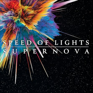 SPEED OF LIGHTS "SUPERNOVA" CD