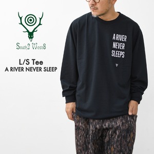 SOUTH2 WEST8 [サウスツーウエストエイト] L/S Tee - A RIVER NEVER SLEEP [TY860] ロングスリーブTシャツ・長袖Tシャツ・ロンT・アウトドア・タウンユース・MEN'S / LADY'S [2026AW]