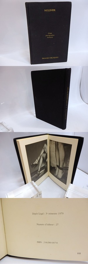 Cent photographies erotiques　（ピエール・モリニエ写真集）　/　Pierre Molinier　ピエール・モリニエ　[29234]