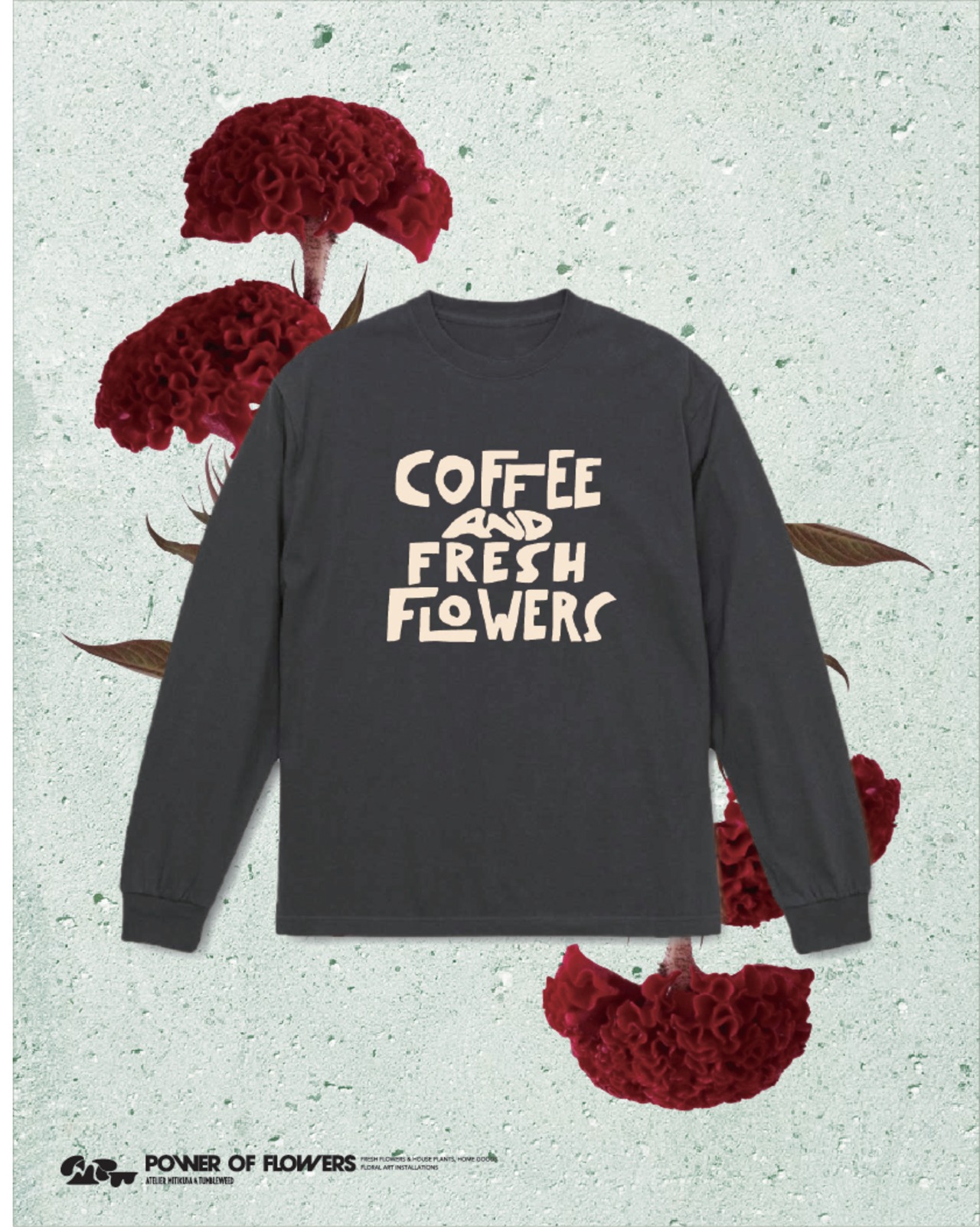 COFFEE & FRESHFLOWERS ロングスリーブT