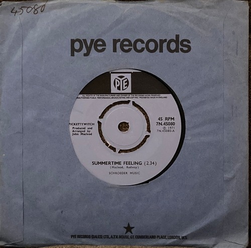 Pickettywitch / Summertime Feeling (UK Orig 7")