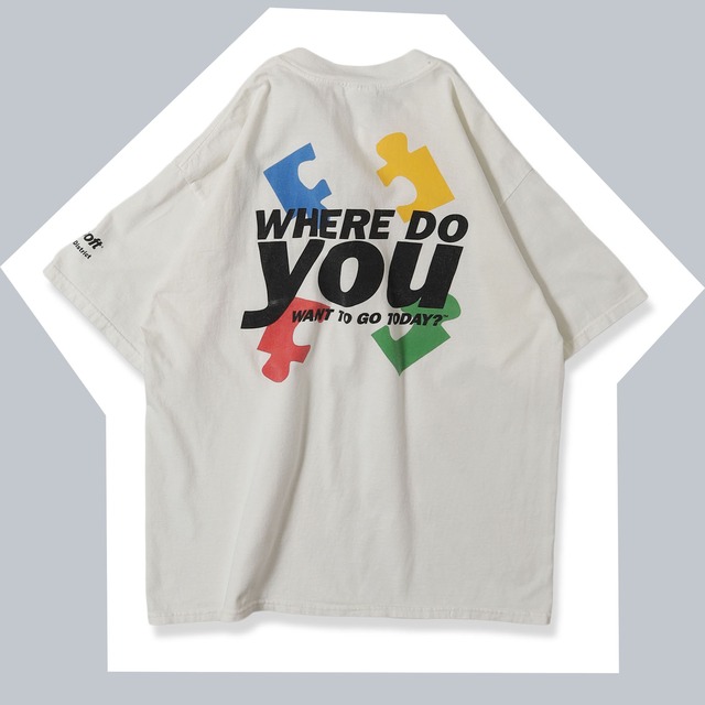 ~00s Microsoft Where do you want to go today? Promo Tee