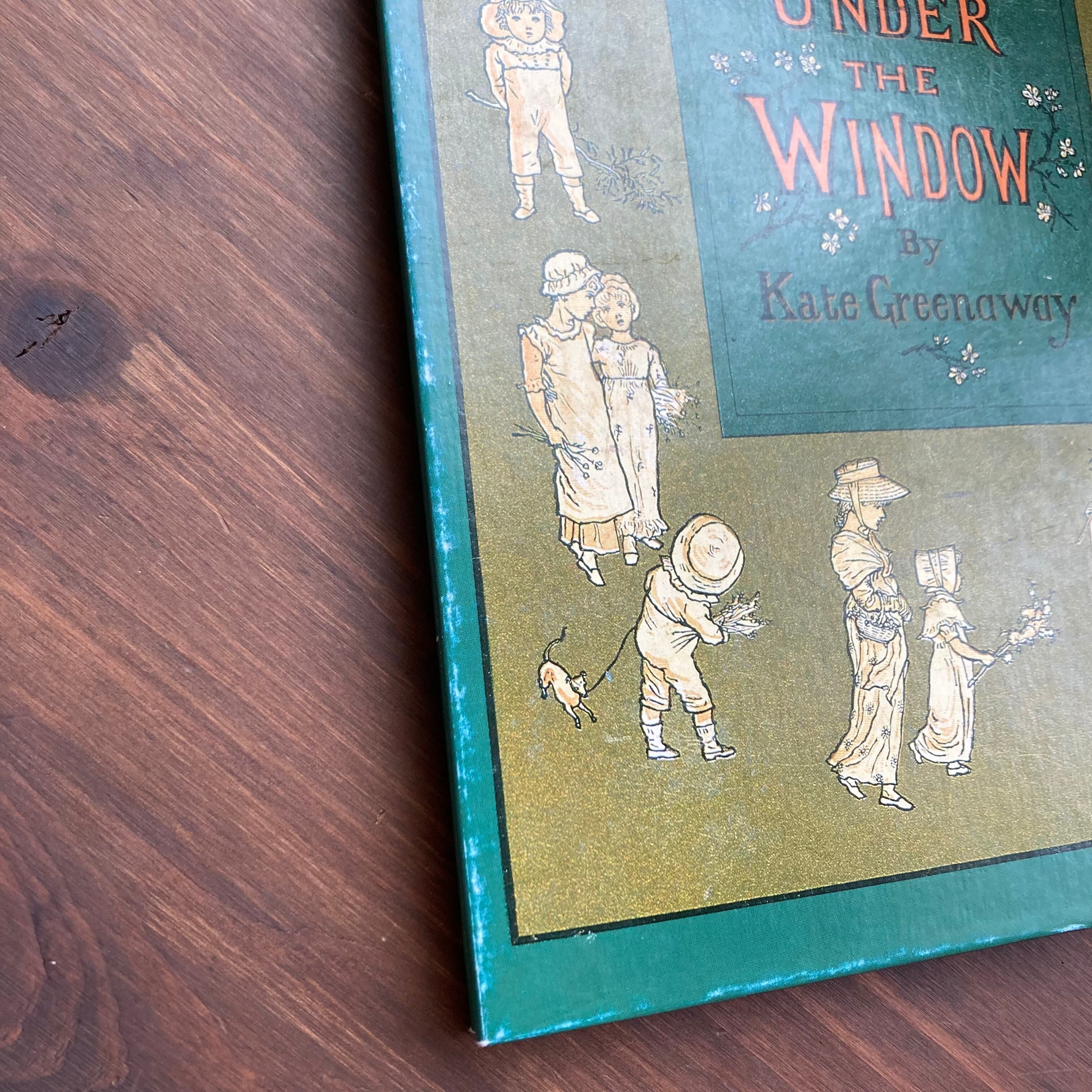 UNDER THE WINDOW By Kate Greenaway