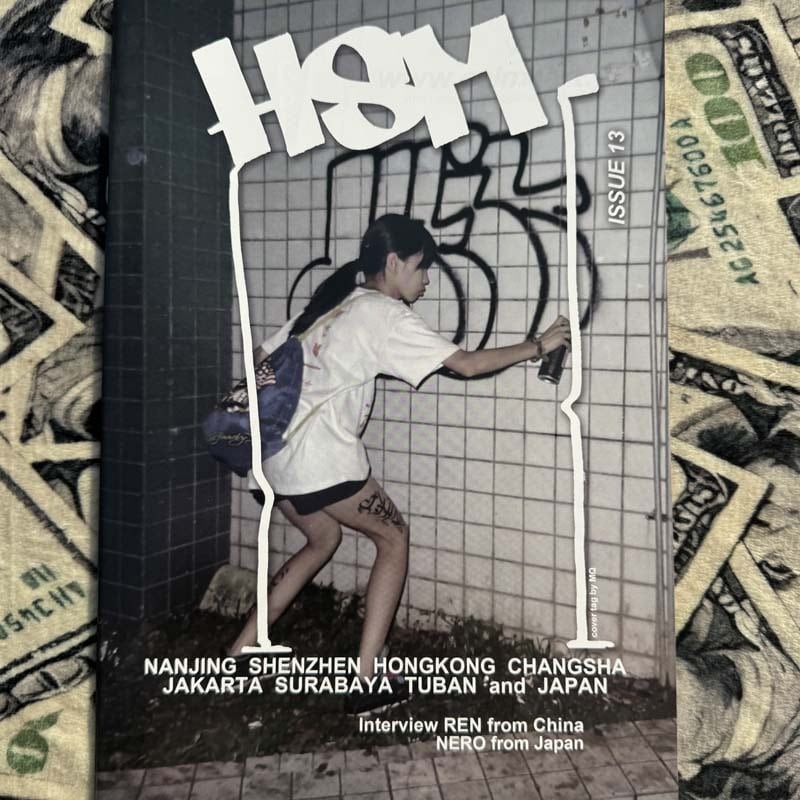 HSM Graffiti magazine Issue13、HS magazine、ZINE 大阪発 グラフィ