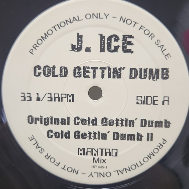 Mantro / J. Ice / King Of The Beats / Cold Gettin' Dumb [HP 445-1] - メイン画像