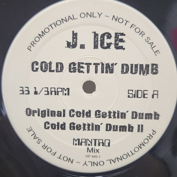 Mantro / J. Ice / King Of The Beats / Cold Gettin' Dumb [HP 445-1] - 画像1