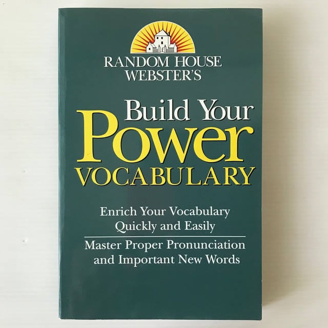 Random House Webster's build your power vocabulary