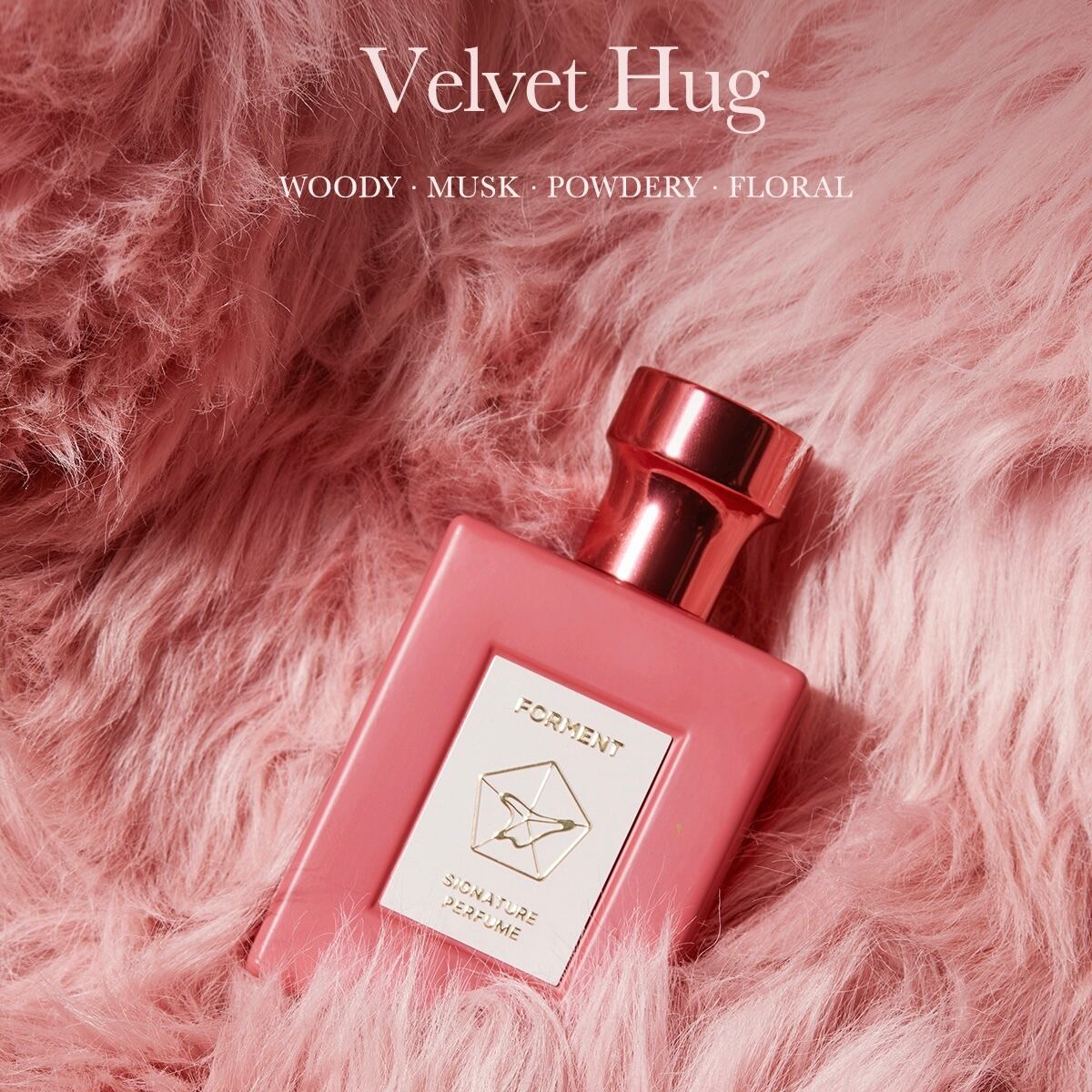 FORMENT [VELVET HUG] | KUDA