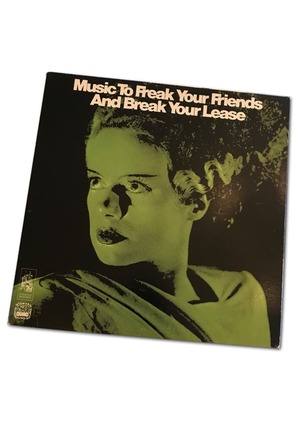 ＊レコード＊Music To Freak Your Friends And Break Your Lease