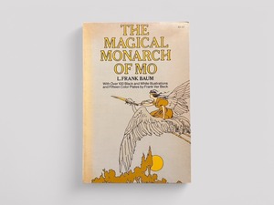 【SC095】【DOVER EDITION】The Magical Monarch of Mo Illustrated by Francis Ver Beck(1968) /Lyman Frank Baum