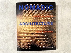 【VI365】Nomadic Architecture: Human Practicality Serves Human Emotion /visual book