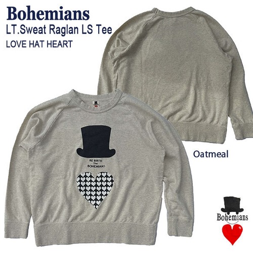 LOVE HAT HEART LT.SWEAT RAGLAN LONG SLEEVE TEE オートミール ラブハットハート プリント スウェット ラグランTシャツ トレーナー ボヘミアンズ BOHEMIANS