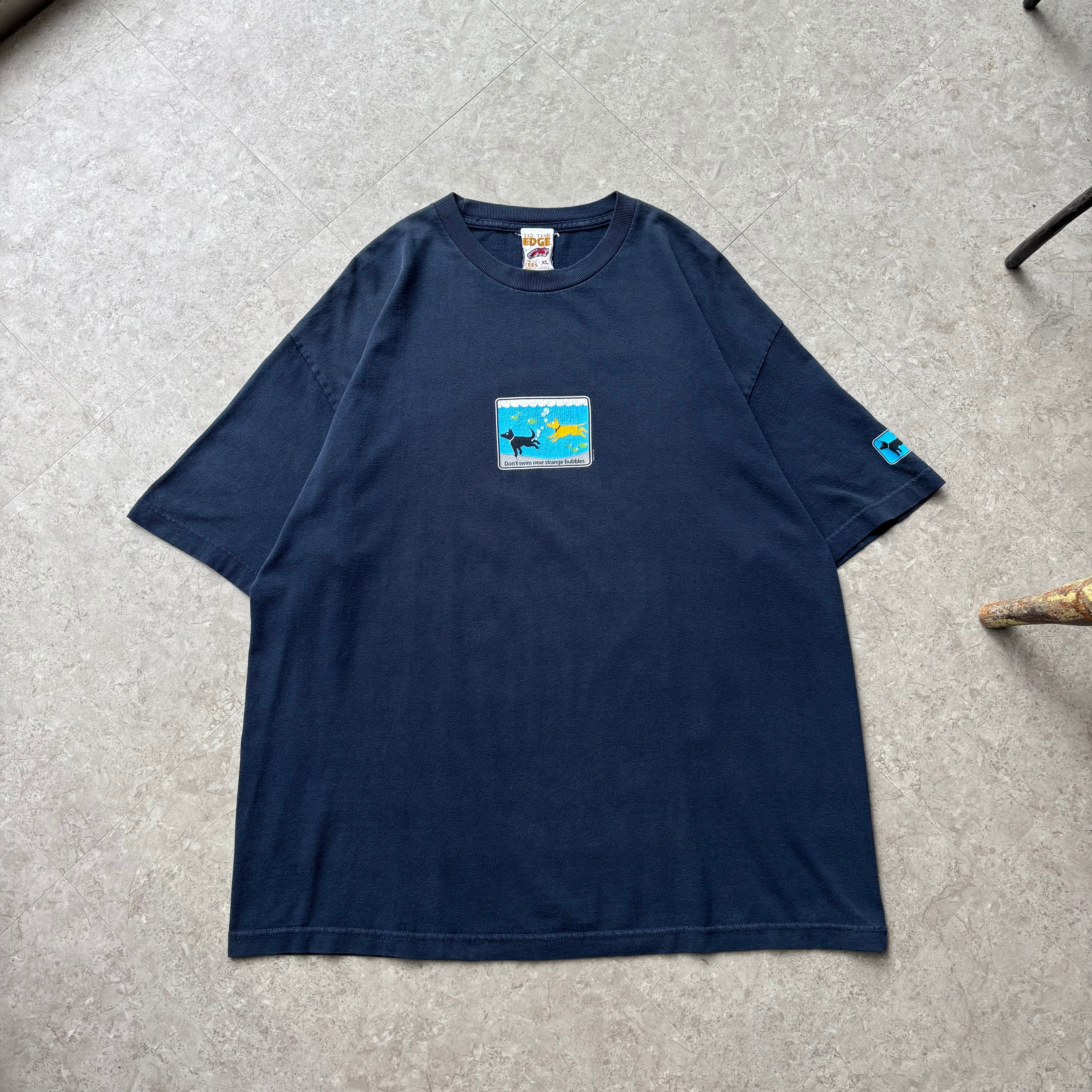 2002s TO THE EDGE "Don't swim near bubbles." T-shirt【仙台店】