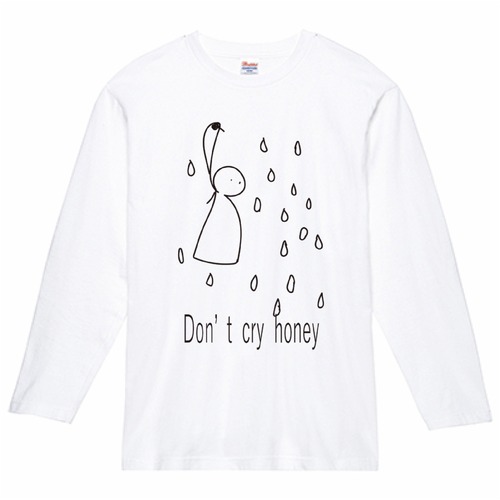 Don't cry honey 長袖tシャツ02