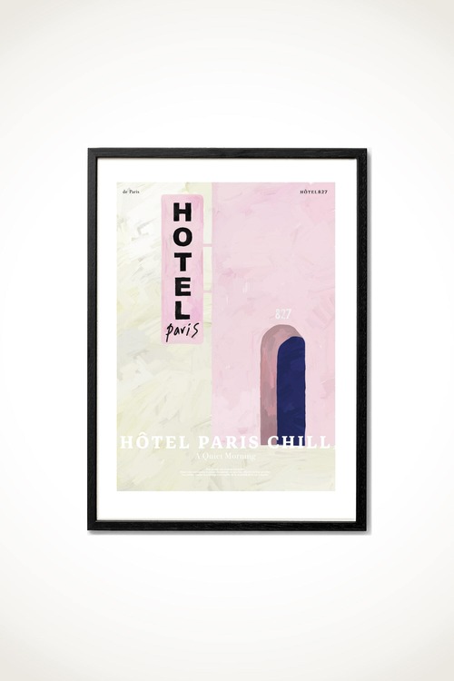 《 HOTEL PARIS CHILL 》Parischill Hotel Art Printポスター (A4)