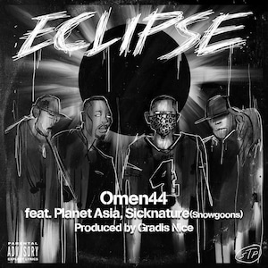 【7"】Omen44 - Eclipse Feat. Planet Asia, Sicknature (Snowgoons) Produced by Gradis Nice