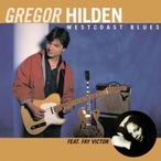 AMC1162 Westcoast Blues / Gregor Hilden （CD）