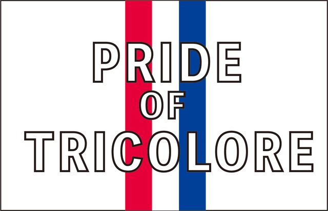 PRIDE OF TRICOLORE