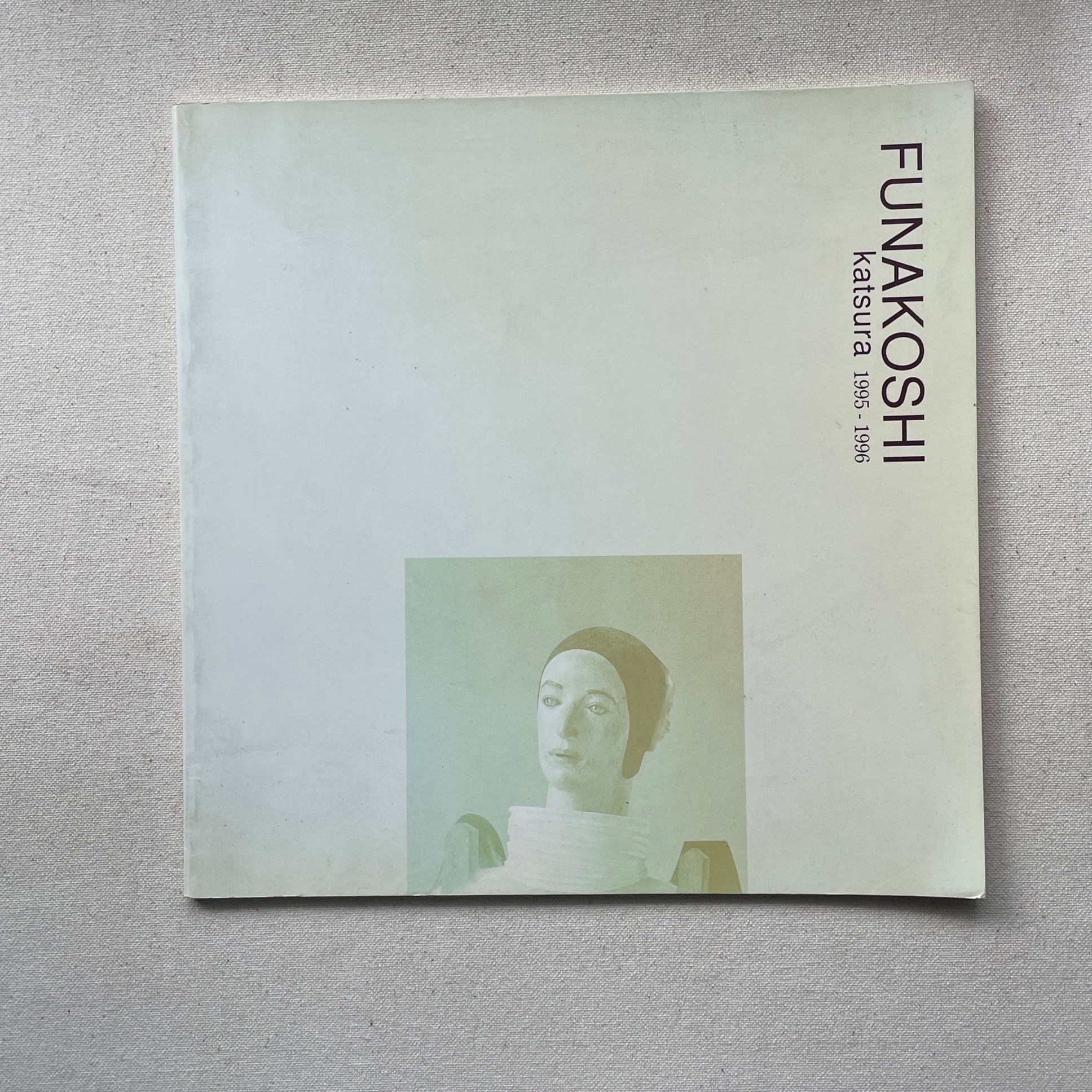 舟越桂 1995-1996 Katsura Funakoshi | 汀線 / TEISEN BOOKS