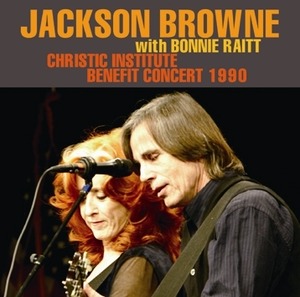 NEW JACKSON BROWNE  with Bonnie Raitt  - CHRISTIC INSTITUTE BENEFIT CONCERT 1990  1CDR  Free Shipping