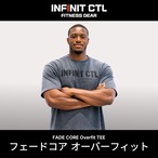 FADE CORE Overfit TEE （フェードコアオーバーフィットTシャツ）