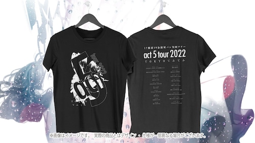 TOKYOてふてふ act 5 tour 2022 ライブTシャツ