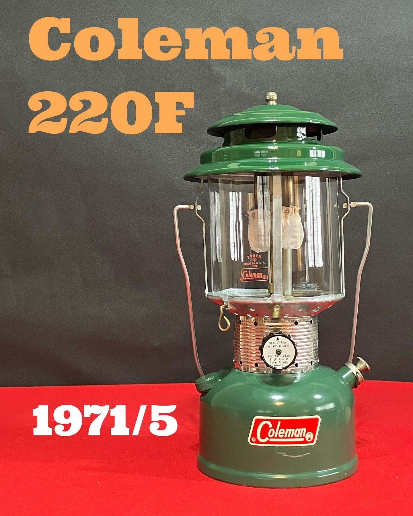 Colemanランタン220F71年2月製ヴィンテージ