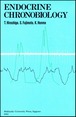 Endocrine ChronobiologyーProceedings of the Satellite Symposium of the 8th International Congress of Endocrinology，1988