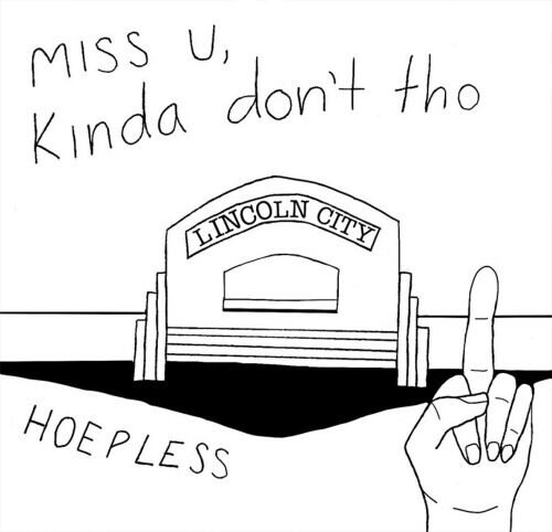 hopeless / miss u, kinda don't tho（CD）