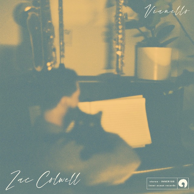 Zac Colwell - Vianello [LP]（Inner Ocean Records）