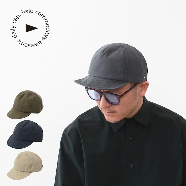 halo.commodity [ハロ コモディティ] Ridge Tail Cap [h241-203] リッジテイルキャップ・ナイロンキャップ・撥水・パッカブル・軽量・MEN'S / LADY'S [2024SS]