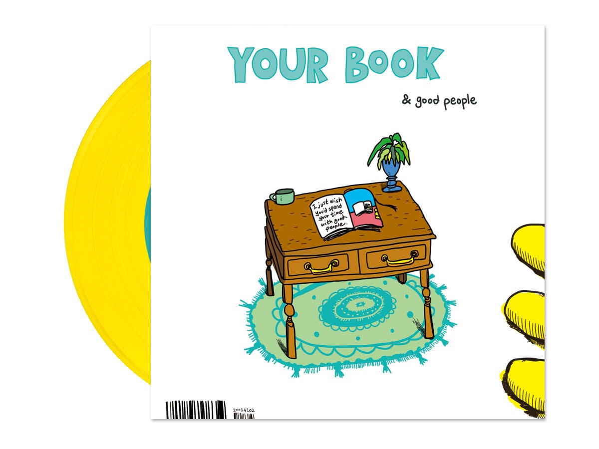 Say Sue Me / Your Book / Good People（1000 Ltd 7inch）