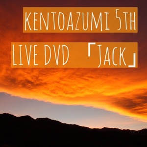 kentoazumi 5th LIVE DVD「Jack of Queen」