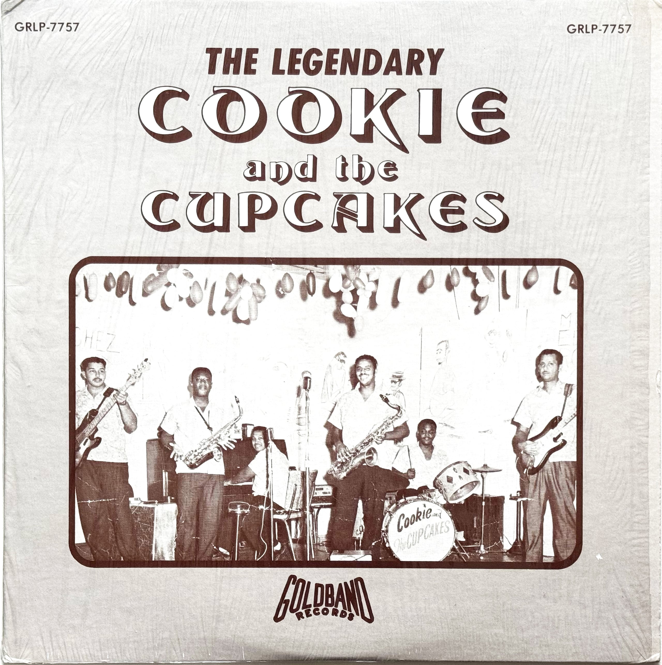 The Legendary Cookie And The Cupcakes / Cookie And The Cupcakes