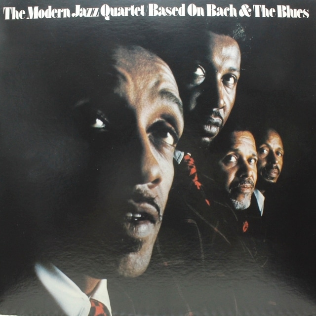 The Modern Jazz Quartet / Based On Bach & The Blues [P-8431A] - メイン画像