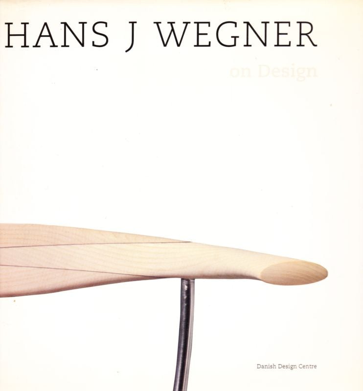 HANS J WEGNER on Design ハンスJウェグナー オン デザイン | magnif