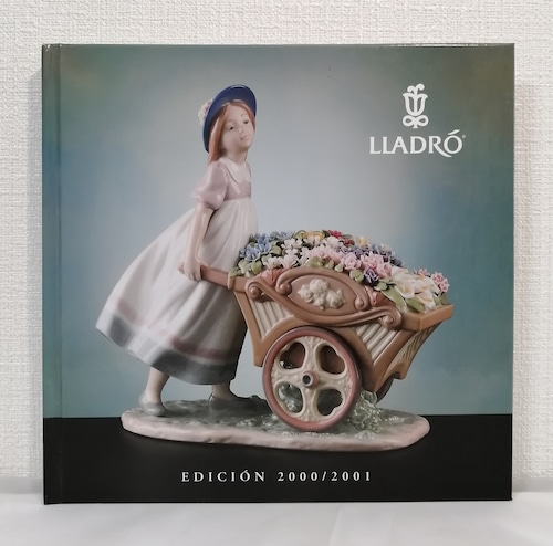 ポーセリンブランド リヤドロのカタログ LLADRO EDICION 2000/2001