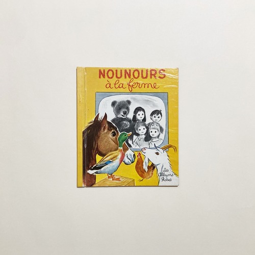 Claude Laydu, Romain Simon / Nounours à la ferme