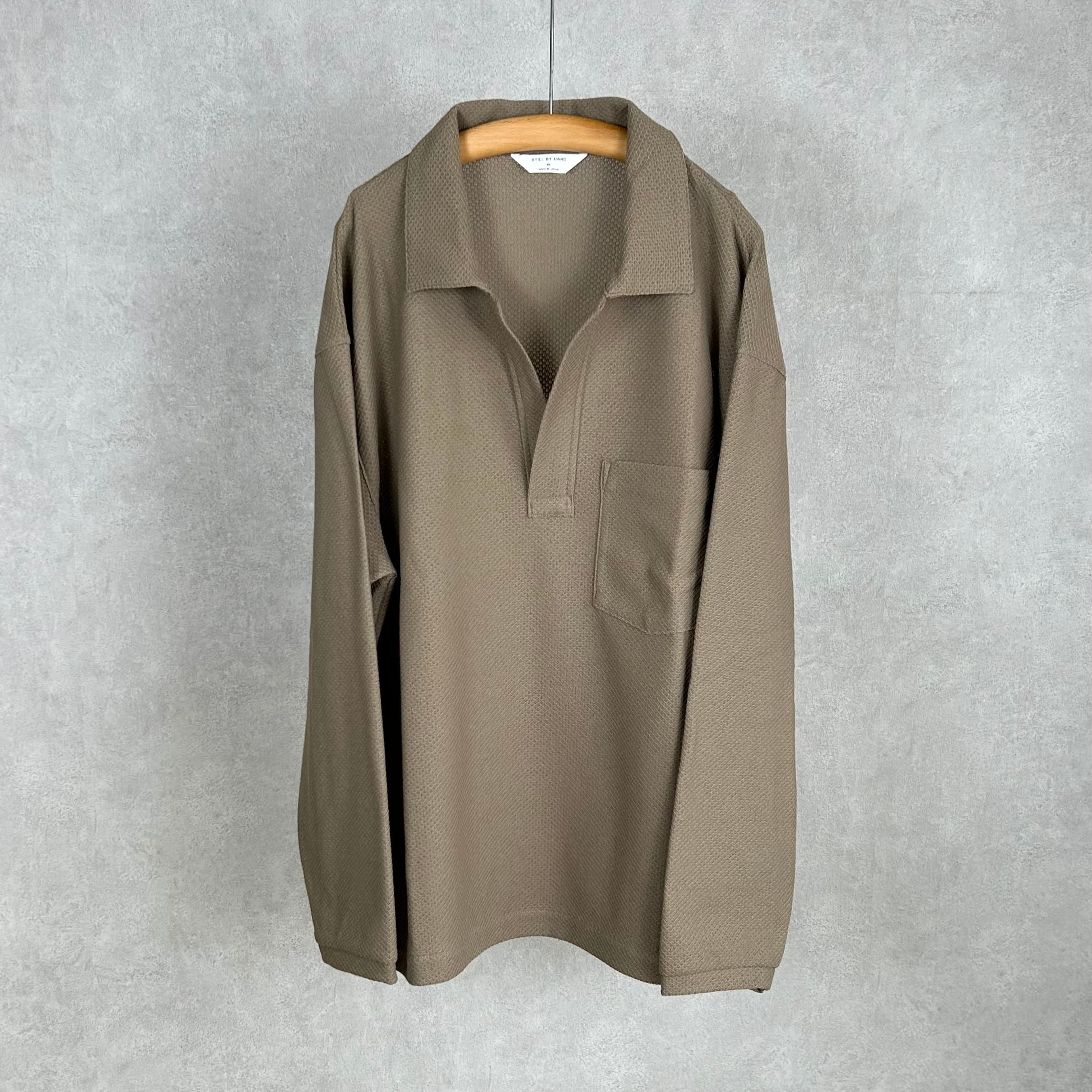26SS STILL BY HAND スキッパーシャツ　長袖　カーキ 26SS》【STILL BY HAND】MOSS STITCH SKIPPER SHIRT スティルバイ