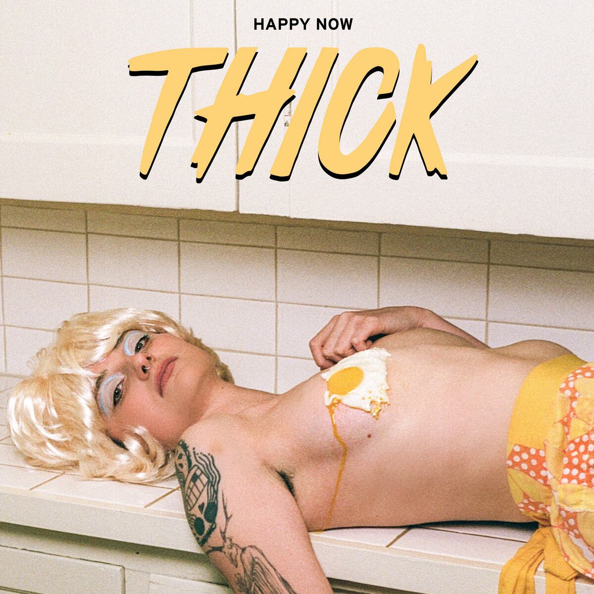 THICK / Happy Now（LP）