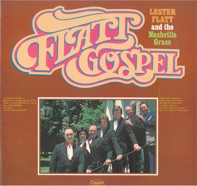 LESTER FLATT AND THE NASHVILLE GRASS / FLATT GOSPEL (LP) UK盤