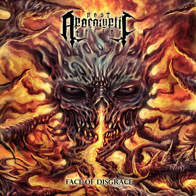 POST-APOCALYPTIC TERROR『Face Of Disgrace』CD