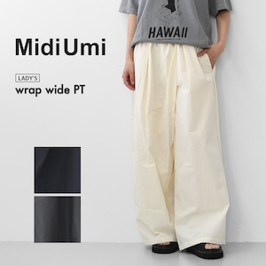 MidiUmi [ミディウミ] wrap wide PT  [2-760206] ラップワイドパンツ・ワイドシルエット・ナチュラル・リラックス・ シンプル・デイリーウェア・LADY'S [2026SS]