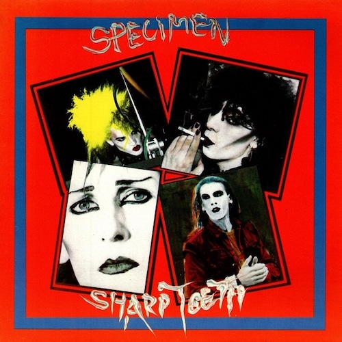 【7EP】Specimen – Sharp Teeth